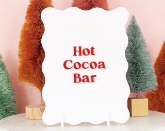 Hot Cocoa Sign, Hot Cocoa Bar Sign, Modern Christmas Sign,  Modern Christmas Decor, Modern Holiday Decor, Christmas Sign