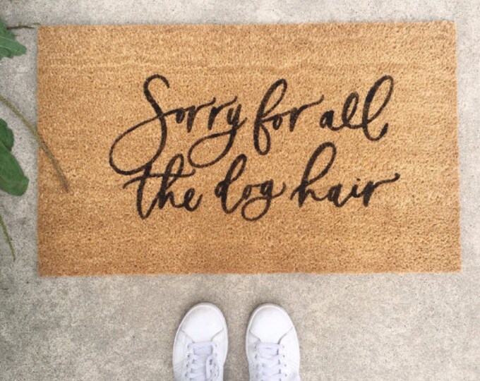 Dog Doormat Dog Hair Doormat Funny Doormat Pet Doormat Etsy