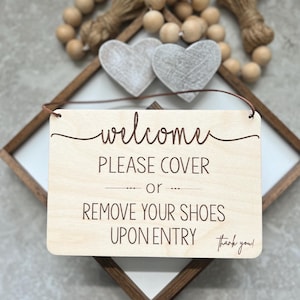 Welcome To Our Open House Sign | Please Remove or Cover Shoes Sign | Sign for Realtor | Open House Shoe Covers Sign |  Realtor Sign