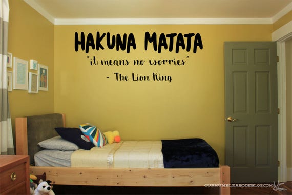 Hakuna Matata It Means No Worries Vinyl Wall Decal Sticker Cartoon Wall Art Wall Art Sticker Cartoon Decor Kids Room Decor