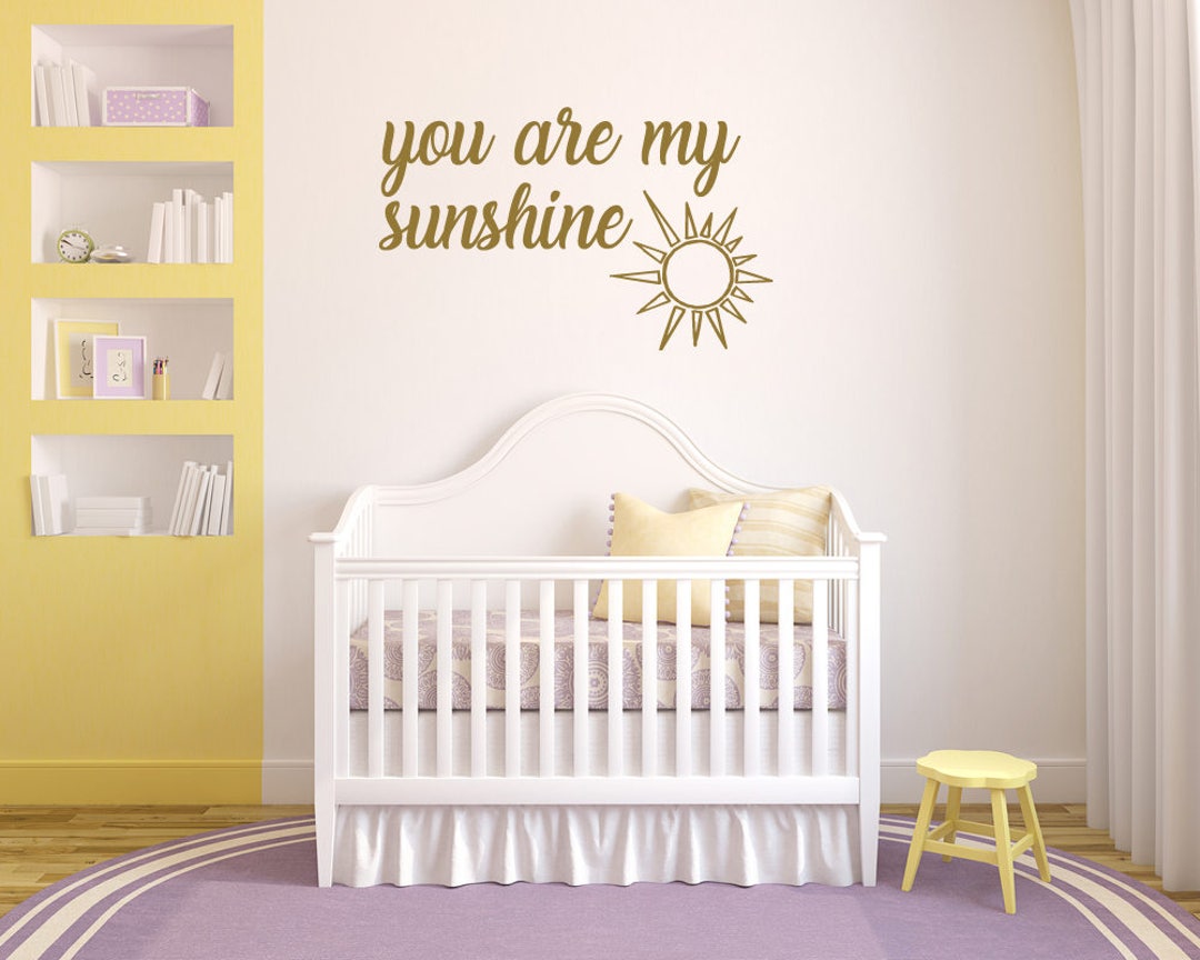 You Are My Sunshine Nursery Wall Sticker, Custom Vinyl Decals, Nursery ...