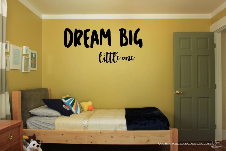 Dream Big Little One Vinyl Wall Decal Sticker Wall Decor Etsy