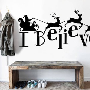 I Believe Santa Christmas Vinyl Wall Decal, Christmas Wall Art, Christmas Wall Decor, Christmas Window Sticker, Holiday Vinyl Decals