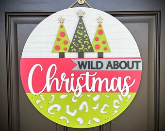 Fun Christmas Theme "Wild About Christmas" Animal Print-Themed Round Sign/Door Hanger, Available in 2 Sizes