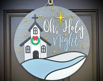 Beautiful "Oh Holy Night" Church/Christian-Themed Door Hanger/Round Sign, Christmas Porch Decor, Available in 2 Sizes
