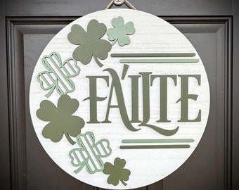 Welcome "Failte" St Patricks Day and Irish-Themed Door Hanger, Perfect for Displaying on Front Door, Customize Colors, Available in 2 Sizes