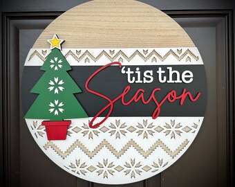 Tis The Season Christmas Tree-Theme Welcome Door Hanger/Sign, Perfect for Your Front Door, Available in 2 Sizes