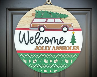 A "Welcome Jolly Assholes"-Themed Door Hanger/Sign, Perfect for on Your Front Door, Available in 2 Sizes