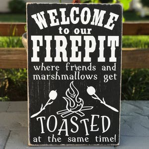 Welcome to our Firepit Wood/Pallet Sign Black/White-No Color