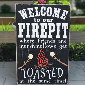 Welcome to our Firepit Wood/Pallet Sign Black/White-w Color
