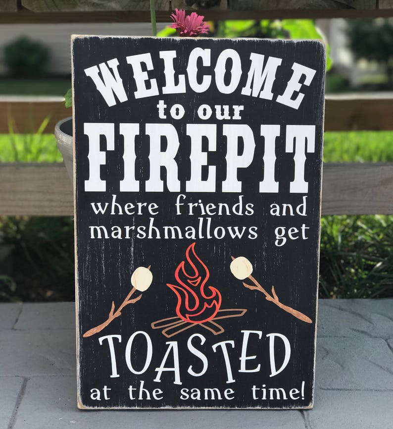 Welcome to our Firepit Wood/Pallet Sign Black/White-w Color