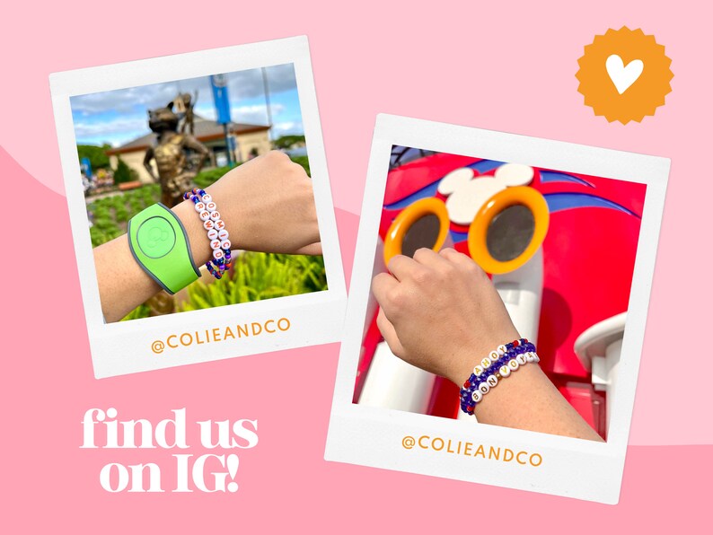 May include: Two photos of a person wearing a colorful beaded bracelet with the text "@COLIEANDCO" on the bottom of each photo. The first photo shows a green MagicBand on the same wrist. The second photo shows the bracelet on a wrist near a red and blue Mickey Mouse themed structure. The text "find us on IG!" is below the photos.