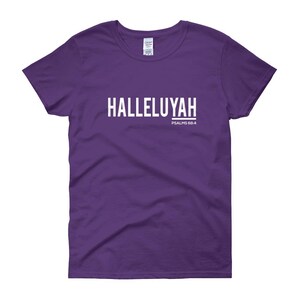 Women&#39;s &quot;HALLELUYAH&quot; T-shirt (100% Cotton)