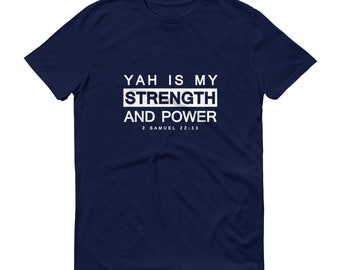 T-shirt met tekst "YAH is My Strength" voor heren (100% katoen)