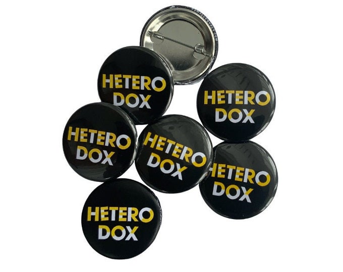 Heterodox button, philosophy, gift for free thinker, unorthodox, against the grain, maverick