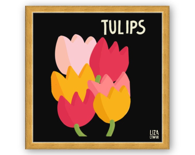 Tulips digital print by Liza Cowan. Framed in gold or white. Free Shipping to US.