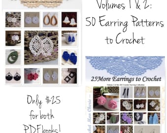 50 Crochet Earring Patterns: Volumes 1 & 2 (PDF file)