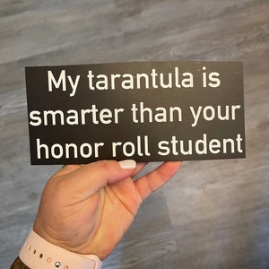 Funny Tarantula Car Magnet: Honor Roll Student Bumper Sticker