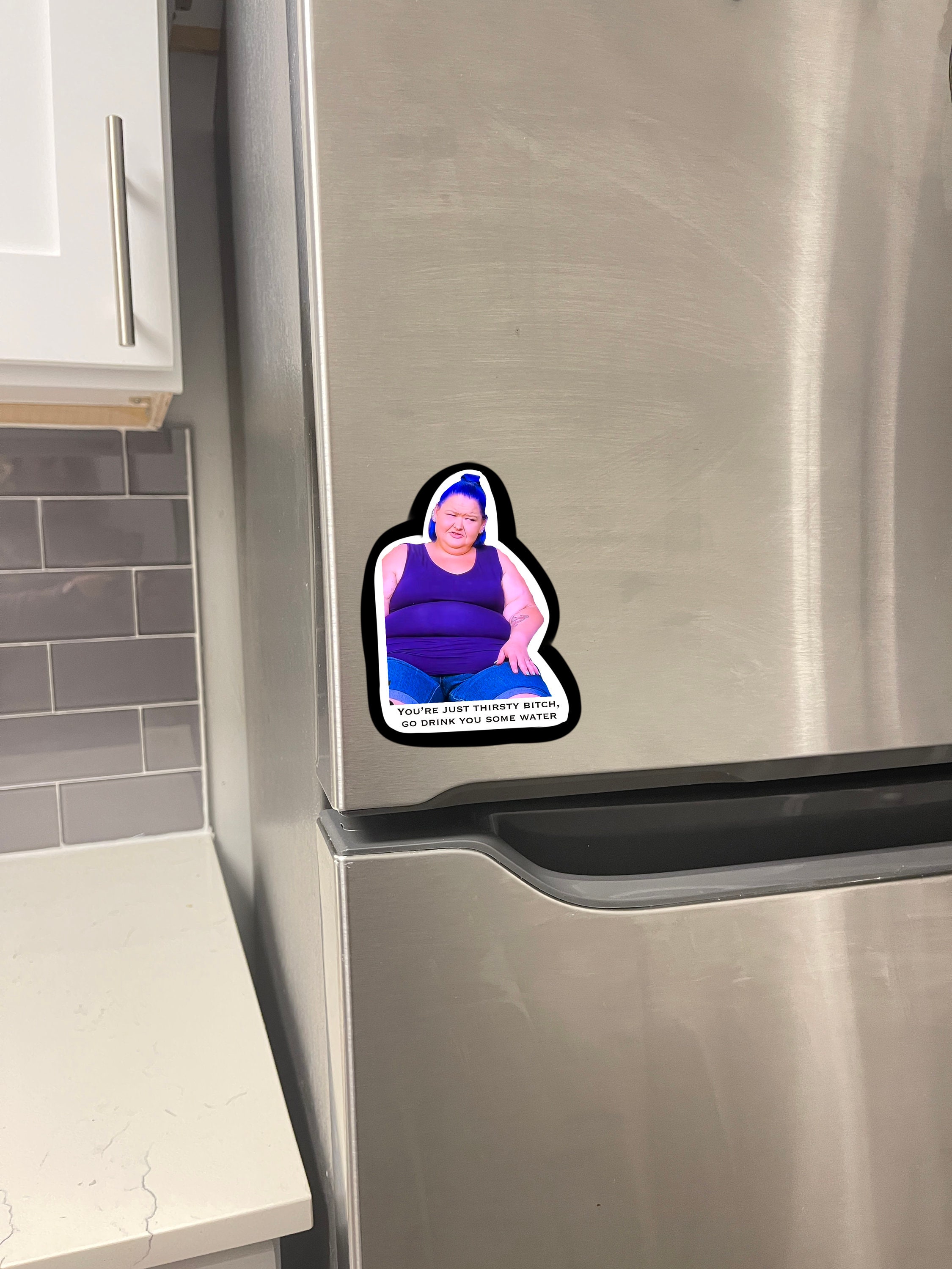 Amy Slaton magnet, 1000 lb sisters magnet, funny fridge magnet, sodies, TLC show, 1000 pound sisters, my 600 pound life, my bills are paid