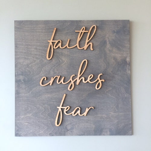 Faith crushes fear sign store // Wood faith Sign //Decor // Rustic Wood Sign//Wood Sign // Wall Hanging// Home Decor// Christian Decor