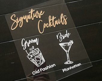 Custom Signature Drinks Sign //Wedding Cocktails sign//acrylic wedding sign// Drinks sign // custom open bar decor // Signature Cocktails