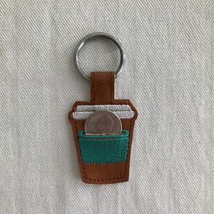 ITH Coffee Cup Key Fob Embroidery Design - Coffee Cup Key Fob with Quarter holder - Coffee Cup Key Fob - 4x4 designs - ITH Key Fob Coffe Cup