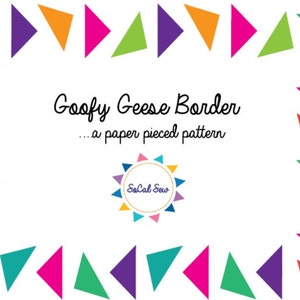Quiltmuster - Goofy Geese Easy Flying Paper Piece Block - Paper Pieceed Border - Anfänger - einfach socalsew Muster