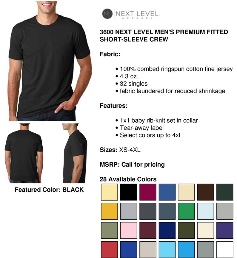 May include: A black short-sleeve crew neck t-shirt with the text "3600 NEXT LEVEL MEN'S PREMIUM FITTED SHORT-SLEEVE CREW" and "Featured Color: BLACK". The t-shirt is made of 100% combed ringspun cotton fine jersey, 4.3 oz., 32 singles, and is fabric laundered for reduced shrinkage. The t-shirt has a 1x1 baby rib-knit set in collar, a tear-away label, and is available in sizes XS-4XL. The t-shirt is available in 28 colors.