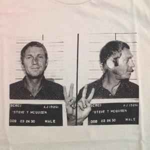 STEVE MCQUEEN 1972 Mugshot Screen Printed T Shirt Unisex The Great Escape Bullitt