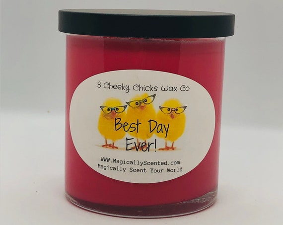 Best Day Ever Candle