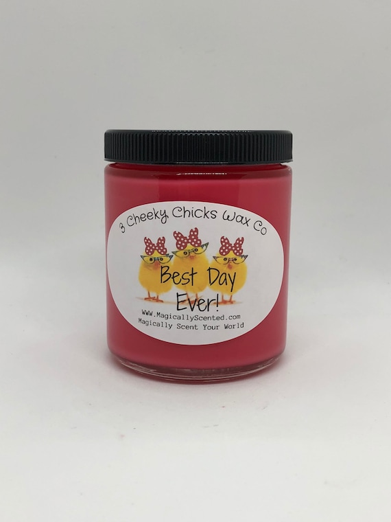 Best Day Ever Candle