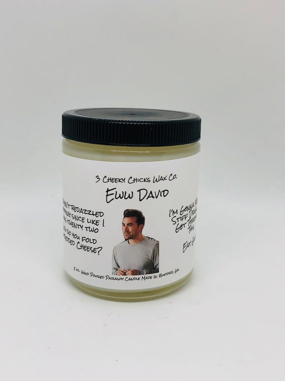 Eww,David Candle (David Rose)