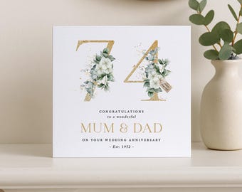 74th Wedding Anniversary Card – Seventy Fourth Anniversary - Mum & Dad - Personalised For Any Couple