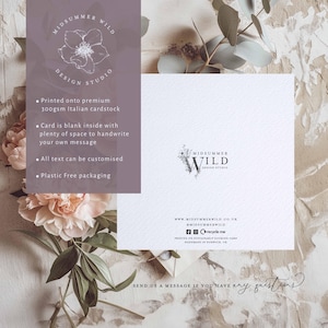 May include: A white card with a floral design and the text "Midsummer Wild Design Studio" printed on it. The card is blank inside and can be customized with your own message. It is printed on premium 300gsm Italian cardstock and comes in plastic-free packaging.