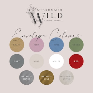 May include: A chart showing envelope color options for invitations. The colors include Kraft, Pink, Blue, Green, Grey, Mist, White, Red, Metallic Silver, Metallic Gold, and Pearlescent Oyster.