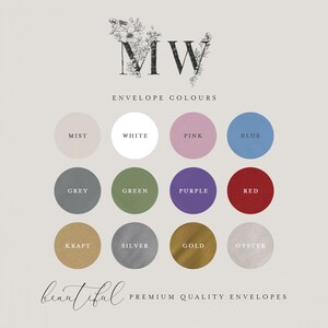 May include: Image showcasing a selection of envelope colors, including mist, white, pink, blue, grey, green, purple, red, kraft, silver, gold, and oyster. The text "Envelope Colours" and "Premium Quality Envelopes" are also displayed.