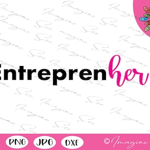 Entrepreneur Svg, Inspire Svg, Entrepreneurship Svg, Small Business Owner Svg, Entrepreneur Quote, Motivational Svg (png, jpg, svg, dxf)