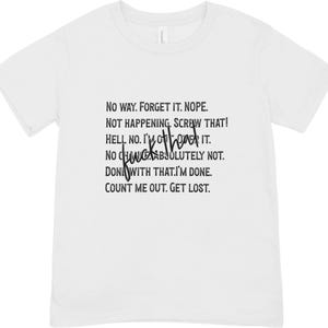 Pas question de l'oublier. Non. Cela ne se produit pas. Va te faire foutre. Enfer non. J'en ai fini avec ça. Aucune chance. Absolument pas. Putain de merde. (svg, png, jpg)