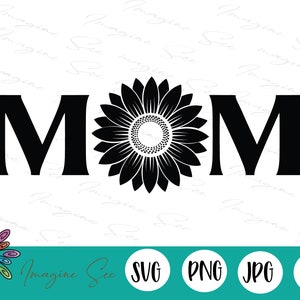 Sunflower svg, Best Mom SVG, Mama svg, Mommy letter svg, Mother&#39;s Day svg, MOM Svg, Love svg,  Cricut silhouette  (png, svg, eps, dxf)