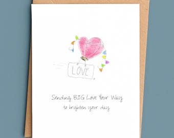 Thinking of You Card/Sending Big Love Your Way/Encouragement Card/Love Card