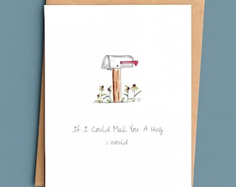 Thinking of You Card/Encouragement Card/If I Could Mail You A Hug I Would/Cute Support Card