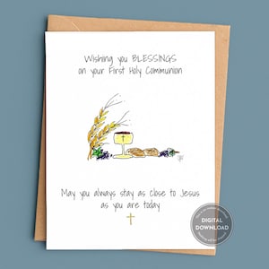 May include: A white greeting card with a brown envelope featuring a hand-drawn illustration of wheat, grapes, bread, and a chalice with a cross. The text reads: Wishing you BLESSINGS on your First Holy Communion. May you always stay as close to Jesus as you are today.