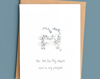 Thinking Of You Card/You Are On My Heart/Prayer Card/Christian Encouragement/Sympathy Card/Comfort Card
