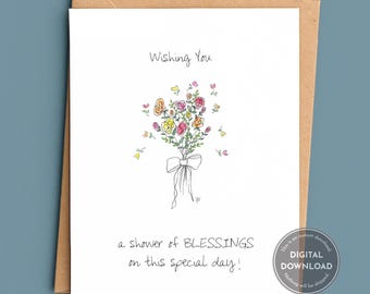 Printable Bridal Shower Card, Wishing You a Shower of Blessings, Hand Drawn Boho Design
