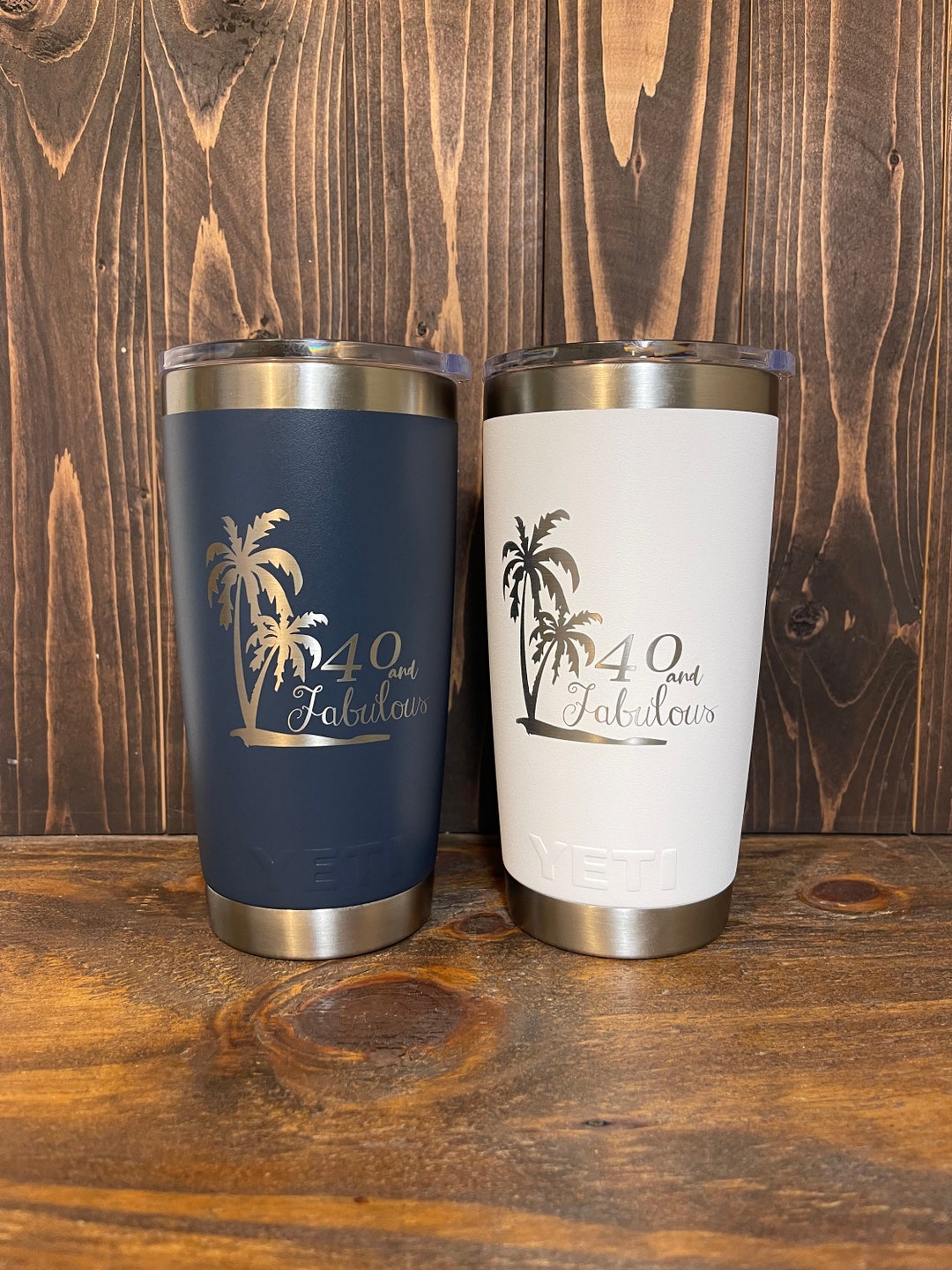 Forty and Fabulous Palm Tree on YETI 20 Oz. Laser Engraved White