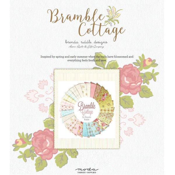 Bramble Cottage Collection -  Moda Fabric by Brenda Riddle Designs