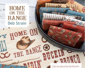 Home on the Range Collection -  Moda Fabric by Deb Strain