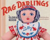 Rag Darlings Dolls From the Feedsack Era
