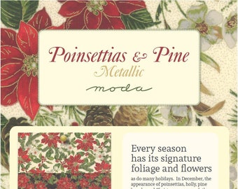 Poinsettia Pine & Let It Glow Gold Metallics Moda Fabric / Holiday Poinsettias