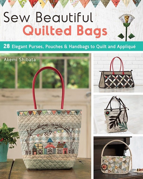 Best Of Quilted Bags Quilt Pattern – Quilting Books Patterns and Notions